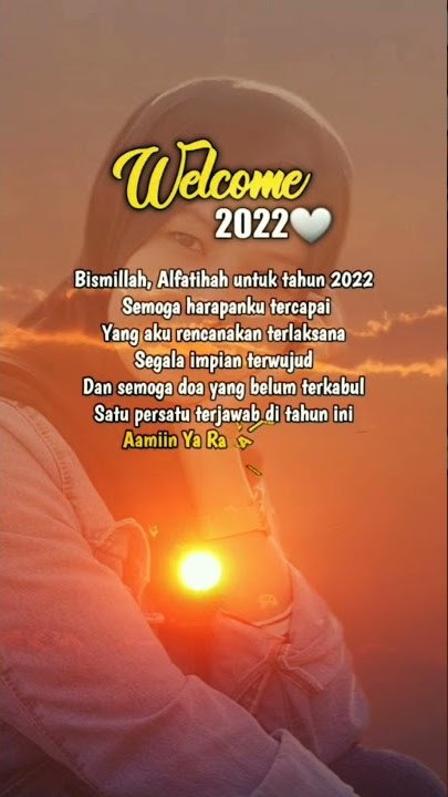 Kata Kata Goodbye 2021 || Welcome 2022