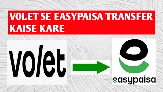 Volet se Easypaisa ||Volet to Easypaisa ||Volet Withdrawal