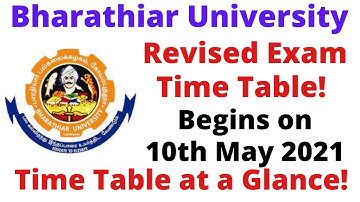 Revised Exam Time Table Released by Bharathiar University| Commence on 10/5/2021|For UG & PG|TamilBR