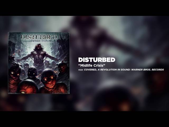 Disturbed - Midlife Crisis