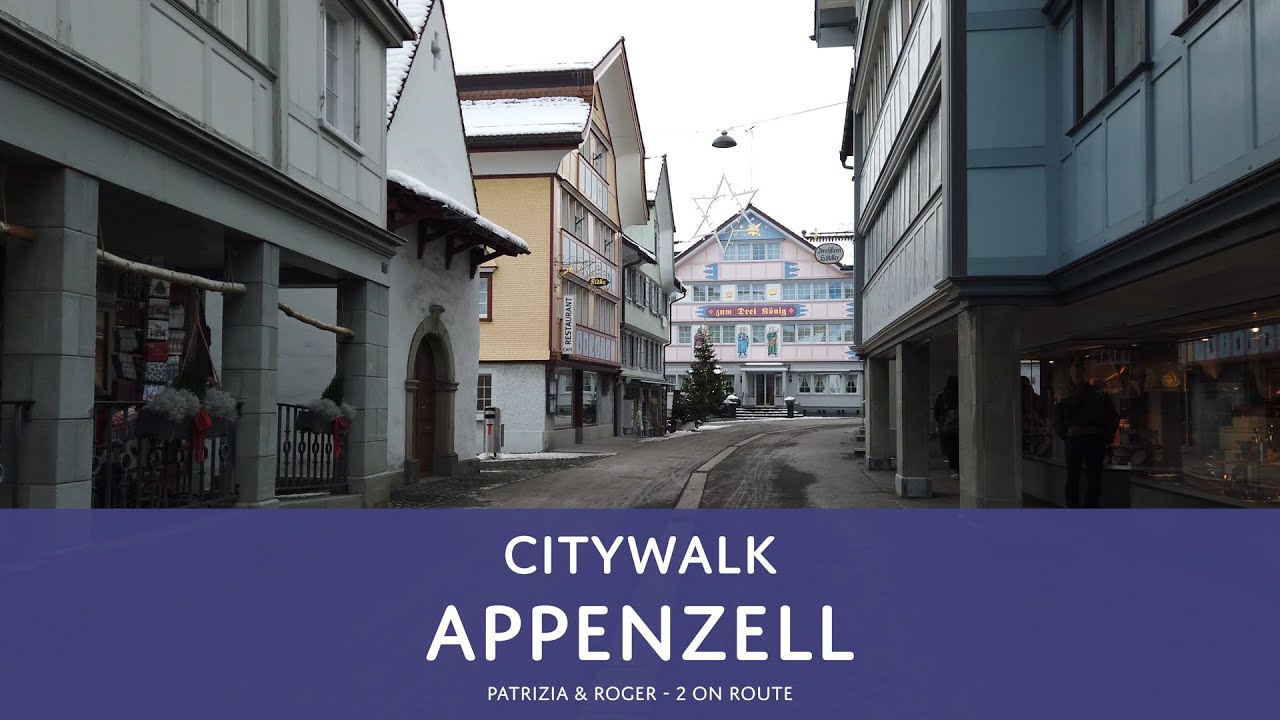 Appenzell City Walk Teil 1 | Stadtrundgang - Hauptgasse - Bahnhof Appenzell - Schmäuselmarkt [4K]