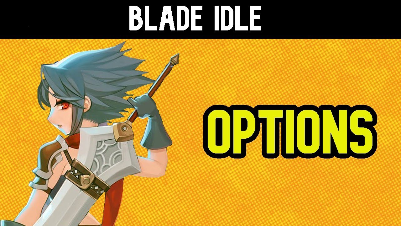 BLADE IDLE GUIA OPTION YouTube