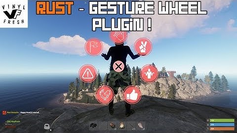 Rust - VinylFresh - Gestures Wheel Plugin!
