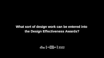 What can be entered into the DBA Design Effectiveness Awards?