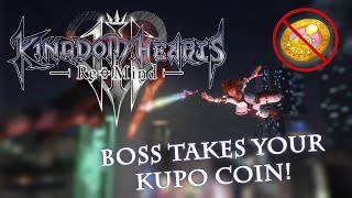 Kingdom Hearts Re:Mind DLC Secret boss takes your Kupo Coin (Spoilers!)
The moment you finally beat the boss and then he uses your kupo coin against you.
If you fight him and have a coin make sure to use it before he takes it!
Kingdom hearts (c) Square Enix & Disney Kingdom Hearts Re:Mind DLC Secret boss takes your Kupo Coin (Spoilers!)