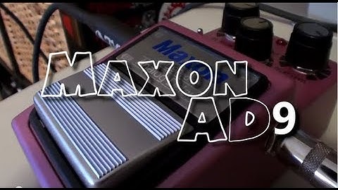Maxon AD9 - Playthrough