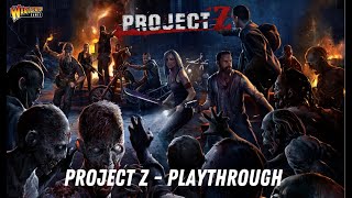 Project Z - Playthrough screenshot 2