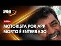 Motorista por aplicativo morto durante assalto no Recife é enterrado