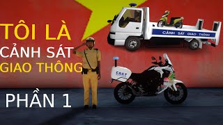 GTA SA ANDREAS MOD : TÔI LÀ CẢNH SÁT GIAO THÔNG ! PHẦN 1 screenshot 5