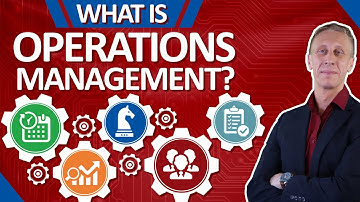 What is Operations Management? |  Making the world run