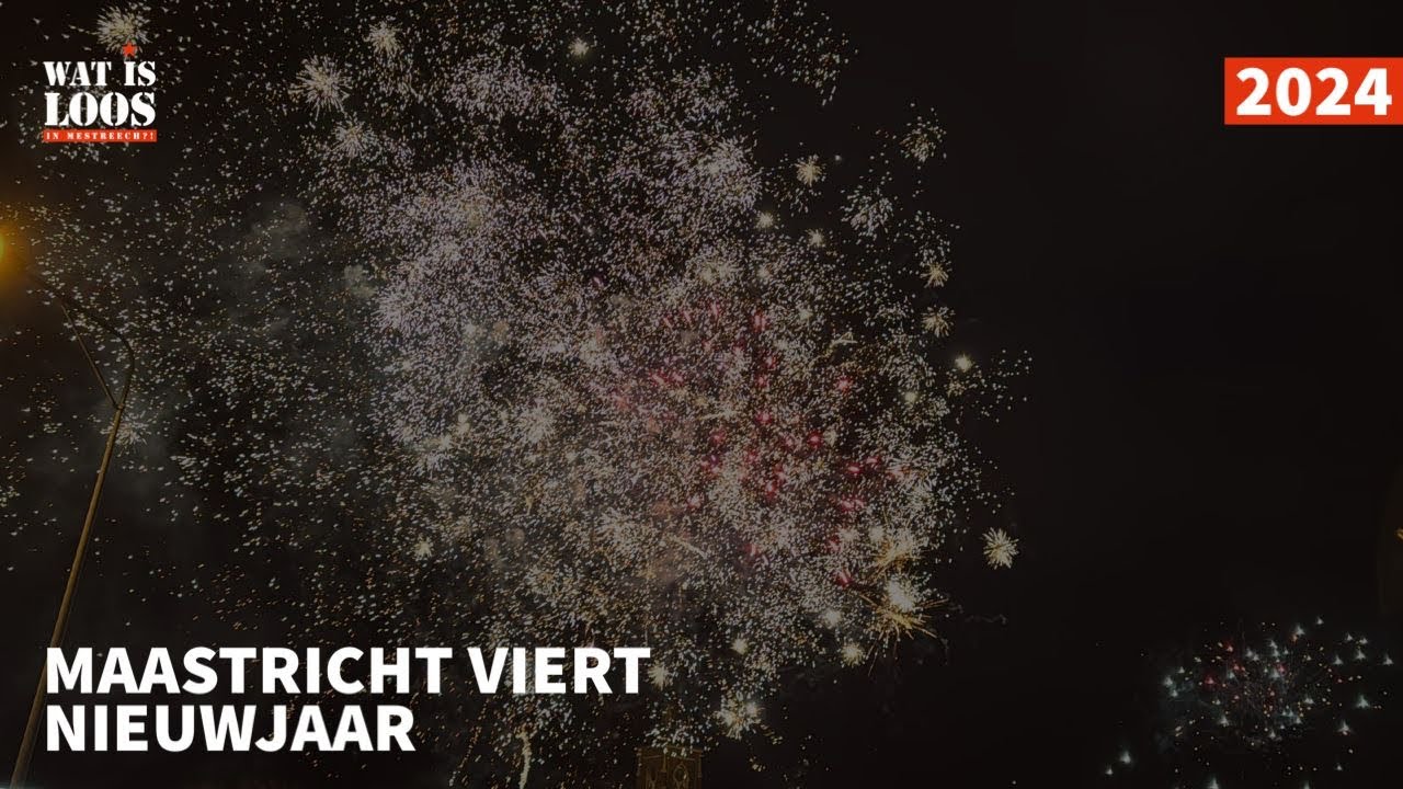 MAASTRICHT VIERT NIEUWJAAR - YouTube