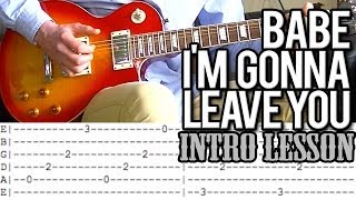 Led Zeppelin - Babe I'm Gonna Leave You Intro Lesson (With Tabs)
