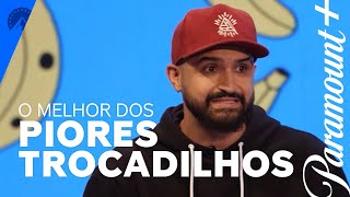 A Culpa É Do Cabral | O melhor dos PIORES TROCADILHOS | Paramount Plus Brasil