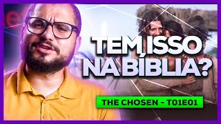 4 CURIOSIDADES TEOLÓGICAS SOBRE THE CHOSEN (Episódio 1, Temporada 1)