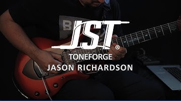 JST | Toneforge Jason Richardson - Michell Bragança (Demo)