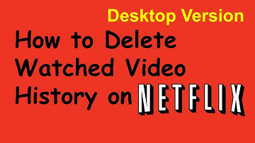 How to Delete Watched Video History on NETFLIX? Desktop Version