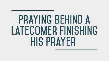 Praying Behind a Latecomer Finishing His Prayer | Shaykh Salih al Fawzan