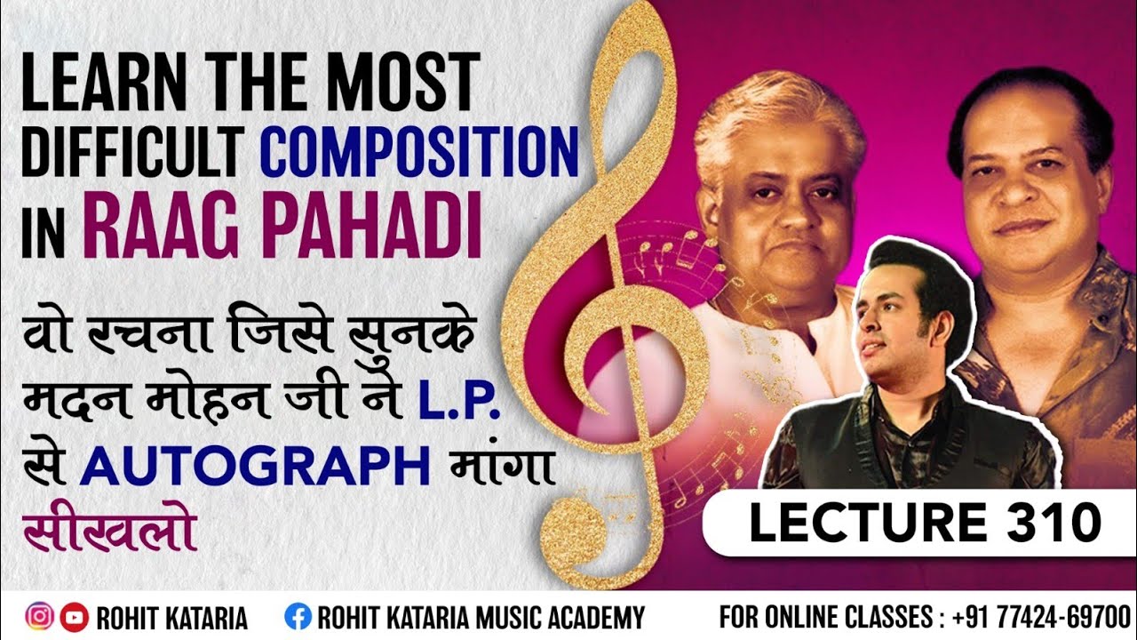 How to Sing Ye Dil Tum bin Lagta nahi with Notation & Taal |Pahadi Based Song of L.P| Lecture- 310