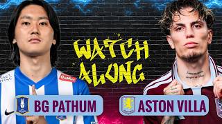 BG パトゥム・ユナイテッド v アストン・ヴィラ | ASIA TOUR THAILAND | BG PATHUM UNITED v ASTON VILLA