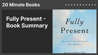 Celebrity Fully Present - Book Summary Profile