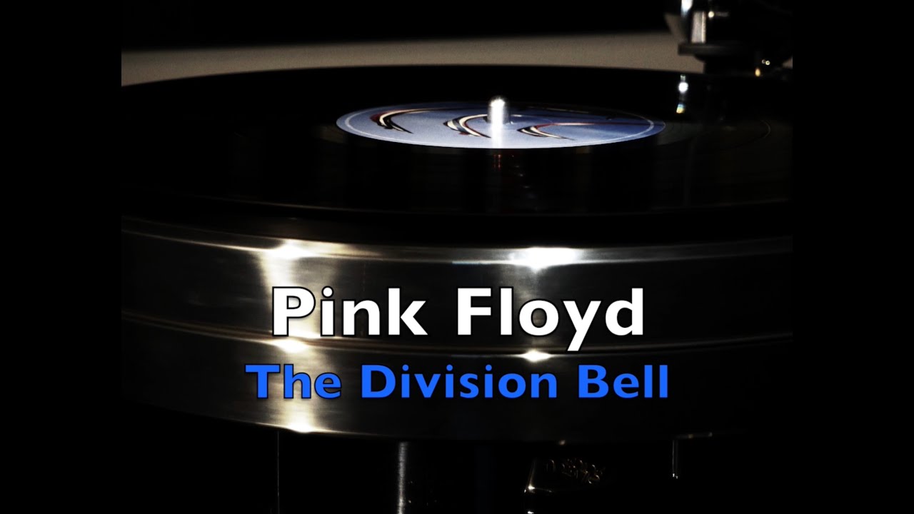 Pink Floyd - 1st UK press - The Division Bell - side 2 - YouTube