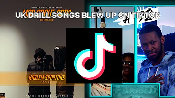 UK DRILL: SONGS THAT BLEW UP ON TIKTOK