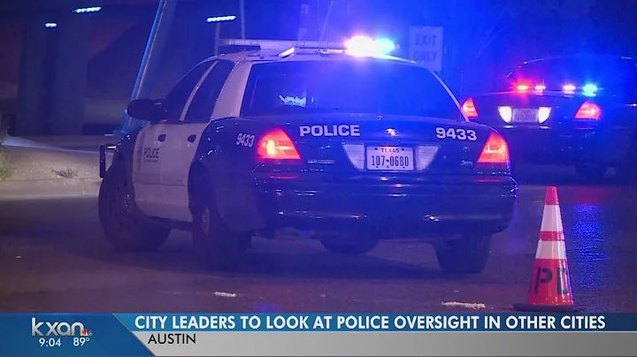 Austin to examine, take from police oversight in o...