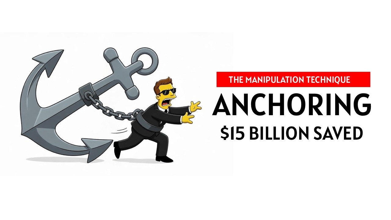 How Anchoring Saved Elon Musk $15 Billion (Manipulation Technique Exposed)
