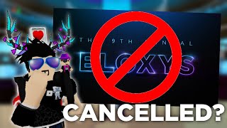Is The 9th Annual Bloxys Cancelled?