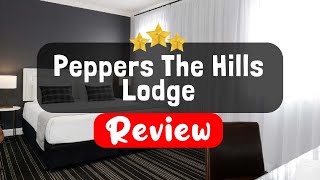 Peppers The Hills Lodge Sydney Review - Is This Hotel Worth It?