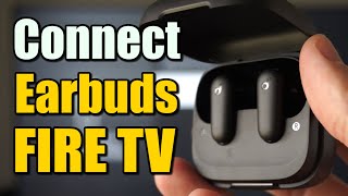 How to Connect Earbuds & Headphones to Amazon Fire TV (Best Method)