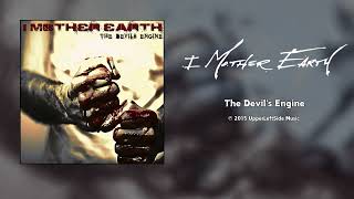 Celebrity I Mother Earth - The Devil's Engine [HQ Audio] Net Worth