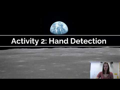 M8V7.W: Activity 2 - Hand Detection (Walkthrough)