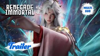 ✨Renegade Immortal EP164 Preview [MULTI SUB]