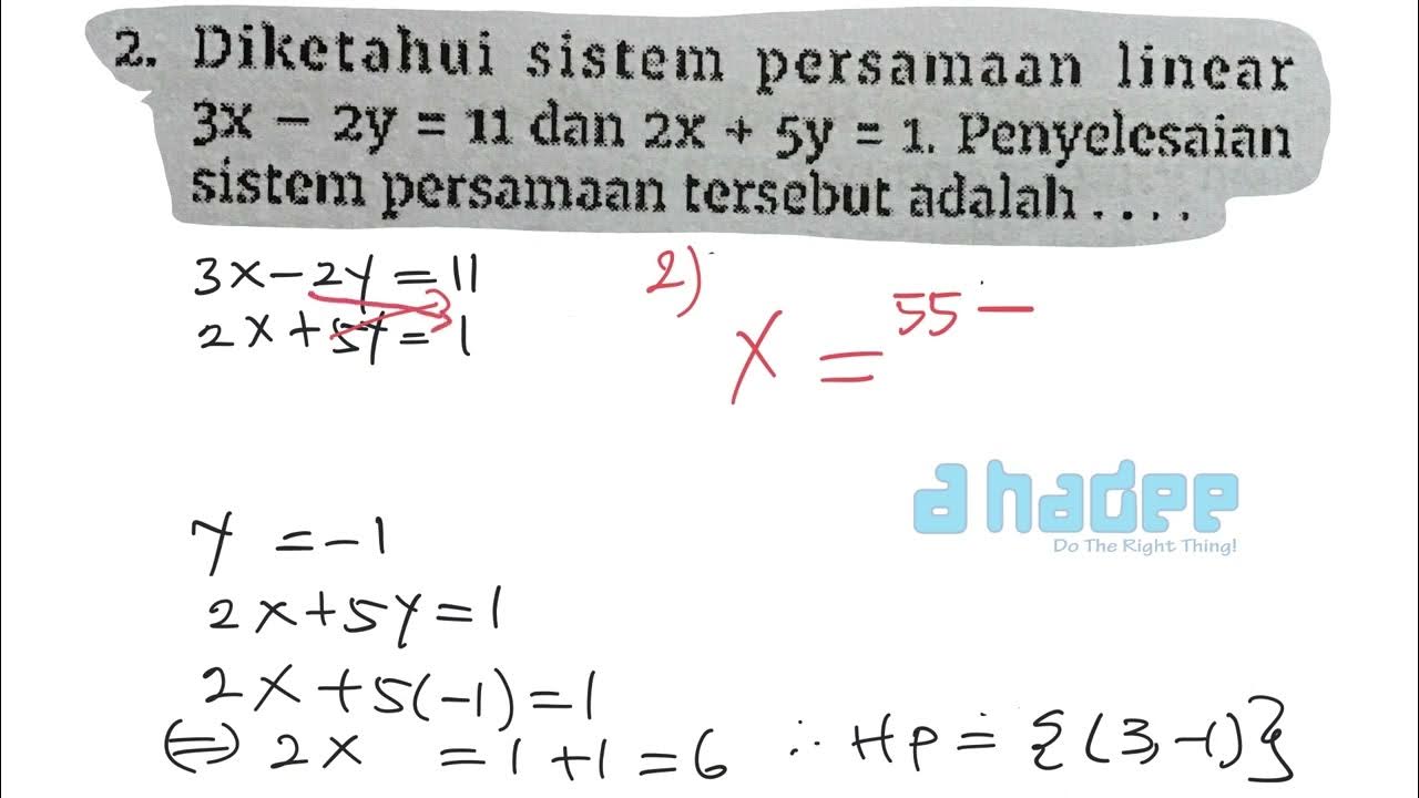diketahui-sistem-persamaan-linear-3x-2y-11-dan-2x-5y-1-penyelesaian