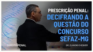 Prescrição Penal em Auditoria Fiscal: Análise de Caso da FGV 2023 para SEFAZ-MG