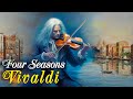 Vivaldi  -  Four Seasons