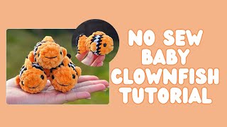 Crochet Baby Clownfish No Sew Pattern for Beginners | Step-by-Step Tutorial
