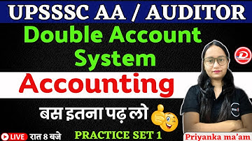 UPSSSC Assistant Accountant, Auditor | Double Account System | Accounting | Set 1 |By Priyanka ma