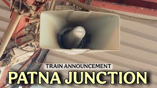 Train Announcement At Patna Junction Pnbe Indian Railway Announcement Melodious & Nostalgia