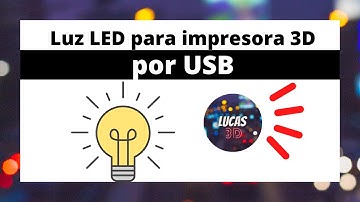 Luz LED para impresora 3D #impresión3d #ender3