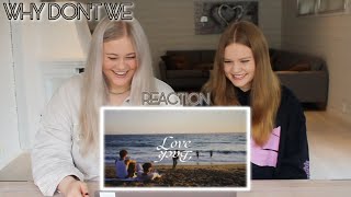 Finally Why Dont We  Love Back     Reaction