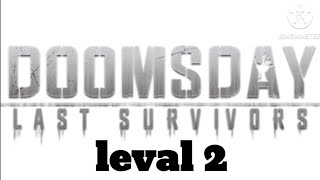 Doomsday:-last survivors gameplay | leval 2( Android mobile) screenshot 2