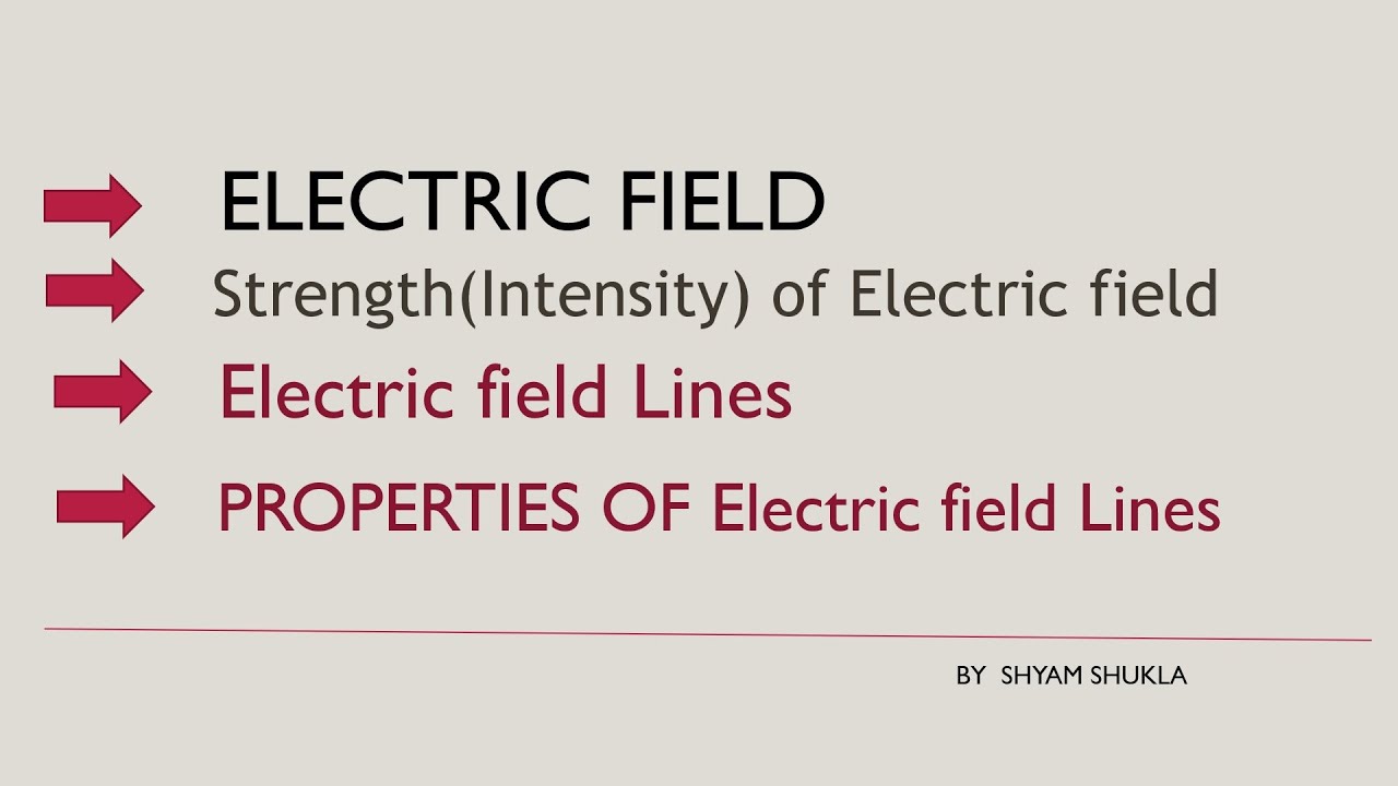 Electric Field Intensity of Electric Field Field Lines