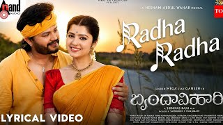 Radha Radha Lyrical Video | Brindhavihari | GoldenMega⭐Ganesh | Sid Sriram | VNP | Hesham AbdulWahab