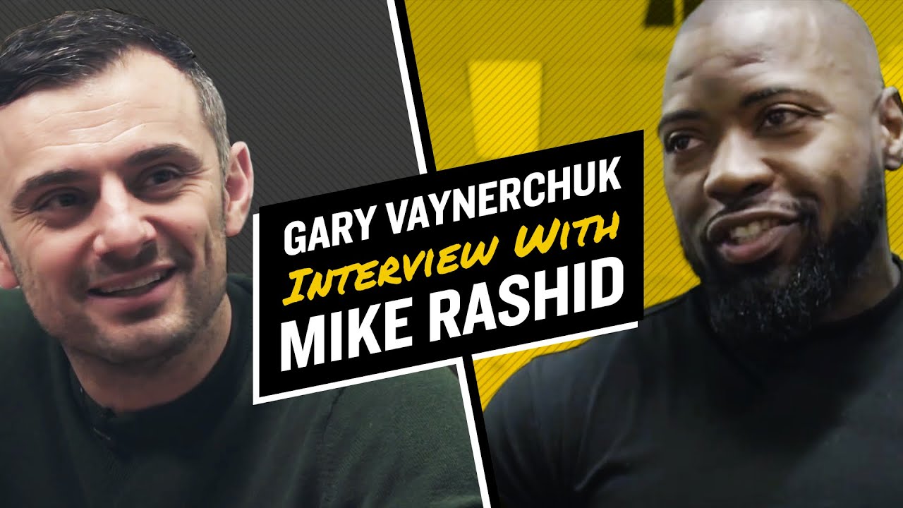 Gary Vaynerchuk Interview with Mike Rashid
