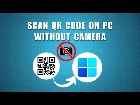 How to Scan QR Code on PC Without Camera 2025 - Scan QR Codes Without Webcam!