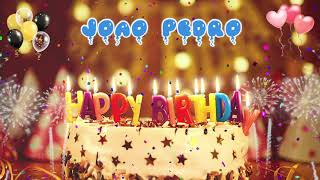 JOAO PEDRO Birthday Song – Happy Birthday João Pedro