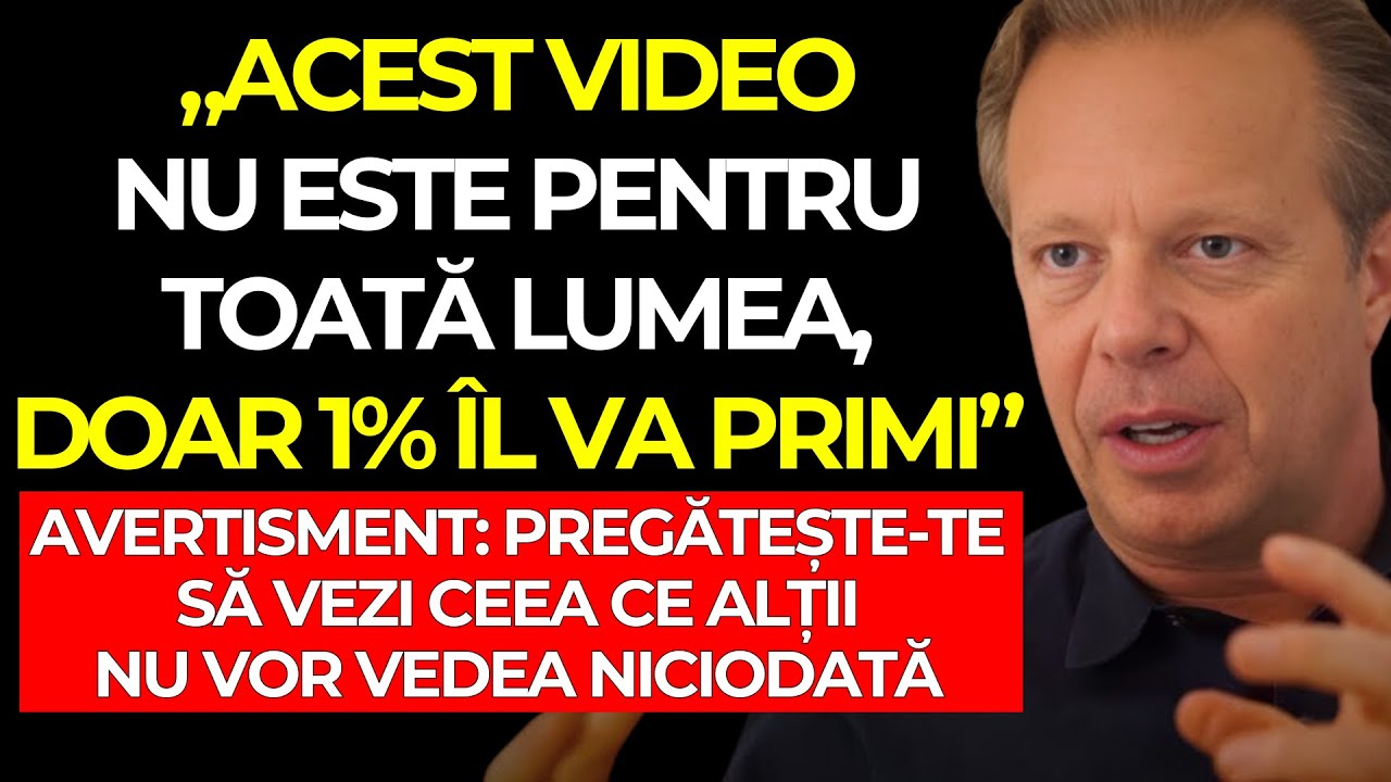 „Acest videoclip VA AJUNGE LA TINE doar când vei fi PREGĂTIT pentru ADEVĂRUL” – Joe Dispenza