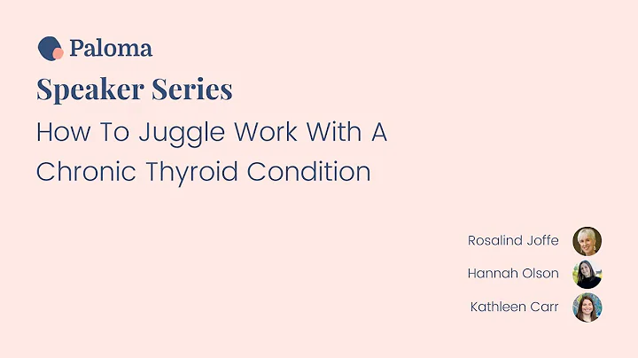 Paloma Health Speaker Series: How To Juggle Work W...